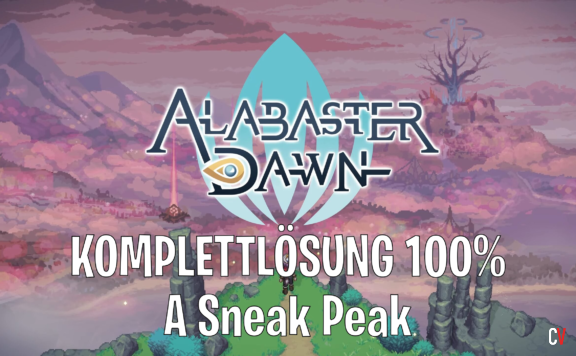 Alabaster Dawn Komplettlösung 100% Walkthrough Guide A Sneak Peak Der Gipfe Ausblick