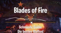 Blades of Fire Schmieden Guide Crafte Die Besten Waffen Tipps Tricks