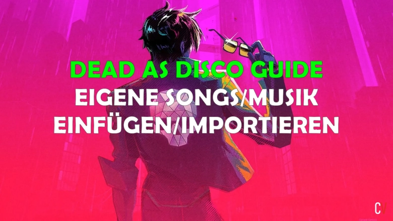 Dead As Disco Guide Eigene Songs Musik Einfügen Importieren Und BPM Perfekt Anpassen