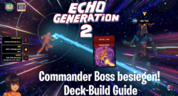 Echo Generation 2 Commander Boss Kampf Fight Demo Deck Build Guide