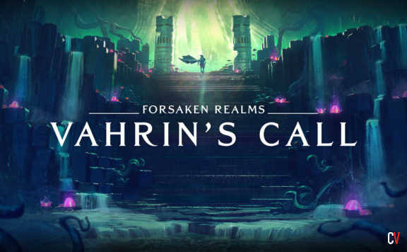 Forsaken Realms: Vahrin's Call