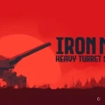 IRON NEST: Heavy Turret Simulator