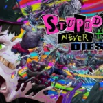 Stupid Never Dies Key Art